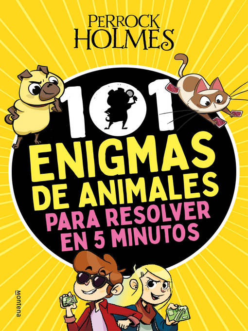 Title details for Perrock Holmes--101 enigmas de animales para resolver en 5 minutos by Isaac Palmiola - Wait list